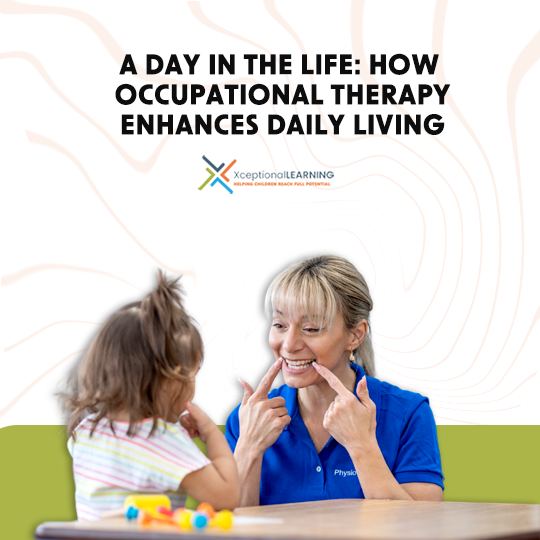 A Day in the Life: How Occupational Therapy Enhances Daily Living