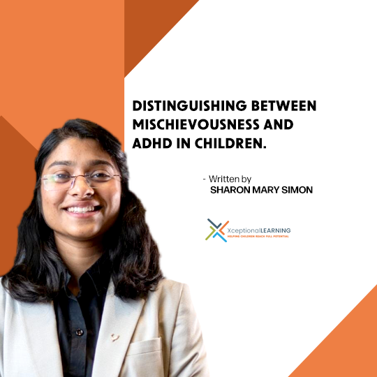 Distinguishing between mischievousness and ADHD in children