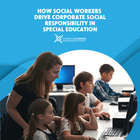 How Social Workers Drive Corporate Social Responsibility in Special Education