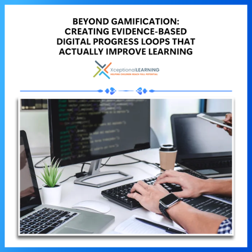 Beyond Gamification: Creating Evidence-Based Digital Progress Loops ...