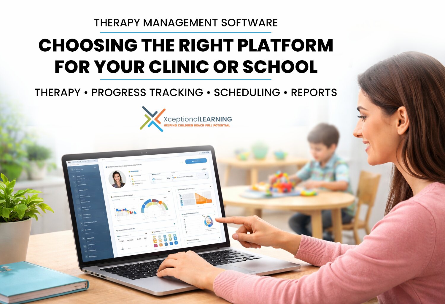 How to Choose the Right Therapy Management Software for Better Therapy ...